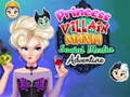 Spiel Princess Villain Mania Social Media Adventure