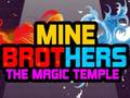 Spiel Mine Brothers: The Magic Temple