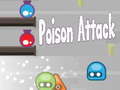 Spiel Poison Attack