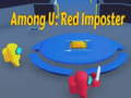 Spiel Among U: Red Imposter