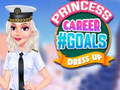 Spiel Princess Career #GOALS Dress Up