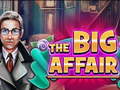Spiel The Big Affair