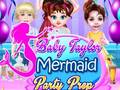 Spiel Baby Taylor Mermaid Party Prep
