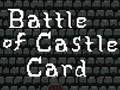 Spiel Battle of Castle Card