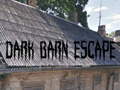 Spiel Dark Barn Escape