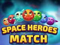Spiel Space Heroes Match