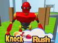 Spiel Knock Rush