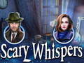 Spiel Scary Whispers