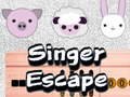 Spiel Singer Escape