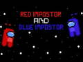 Spiel Red İmpostor and  Blue İmpostor 