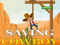 Spiel Saving cowboy