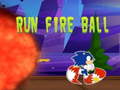 Spiel Run fire ball