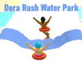 Spiel Dora Rush Water Park