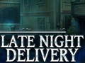 Spiel Late Night Delivery