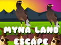 Spiel Myna Land Escape
