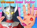 Spiel Ultraman hand doctor