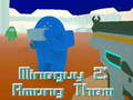 Spiel MineGuy 2: Among Them