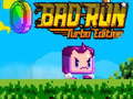 Spiel Bad run turbo edition