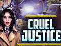 Spiel Cruel Justice