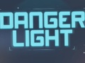 Spiel Danger Light