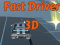 Spiel Fast Driver 3D
