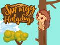 Spiel Springy Hedgehogck