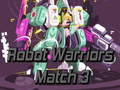 Spiel Robot Warriors Match 3