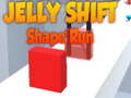 Spiel Jelly Shift Shape Run