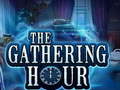 Spiel The Gathering Hour