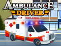 Spiel Ambulance Driver
