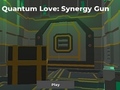 Spiel Quantum Love: Synergy Gun