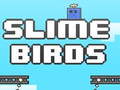 Spiel Slime Birds