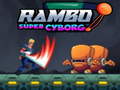 Spiel Rambo super Cyborg