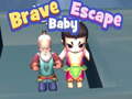 Spiel Brave Baby Escape
