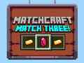 Spiel Matchcraft Match Three