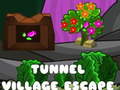 Spiel Tunnel Village Escape