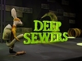 Spiel Deep Sewers