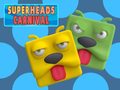 Spiel Super Heads Carnival