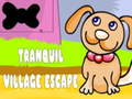 Spiel Tranquil Village Escape