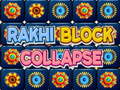 Spiel Rakhi Block Collapse