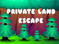 Spiel Private Land Escape