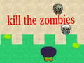 Spiel Kill the Zombies 