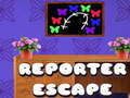 Spiel Reporter House Escape