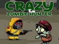 Spiel Crazy Zombie Hunter