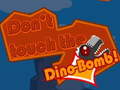 Spiel Don't touch the Dino-Bomb!