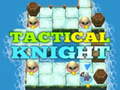Spiel Tactical Knight