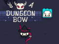 Spiel Dungeon Bow