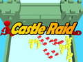 Spiel Castle Raid 3D