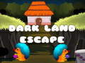 Spiel Dark Land Escape