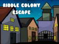 Spiel Riddle Colony Escape